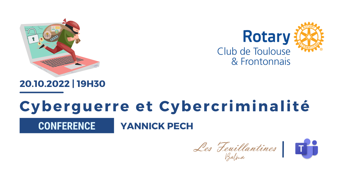 Conférence: Cyberguerre et Cybercriminalité 20/10/2022