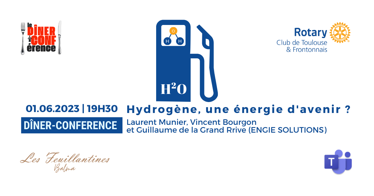 Dîner-Conférence : Hydrogène, une énergie d’avenir ?